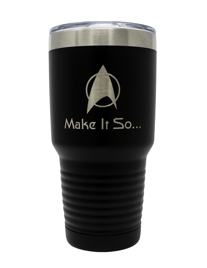 Famous Sci-Fi Quote Laser Engraved 30oz Stainless Steel Vacuum Insulated Tumbler - Mahannah&