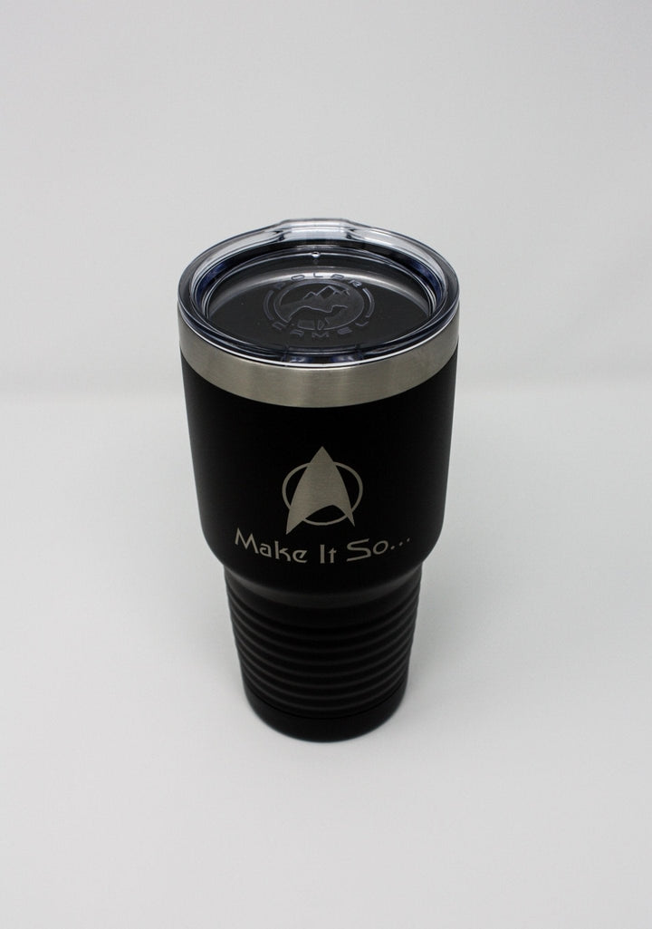 Star Trek Quote Laser Engraved 30oz Stainless Steel Vacuum Insulated Tumbler - Mahannah&