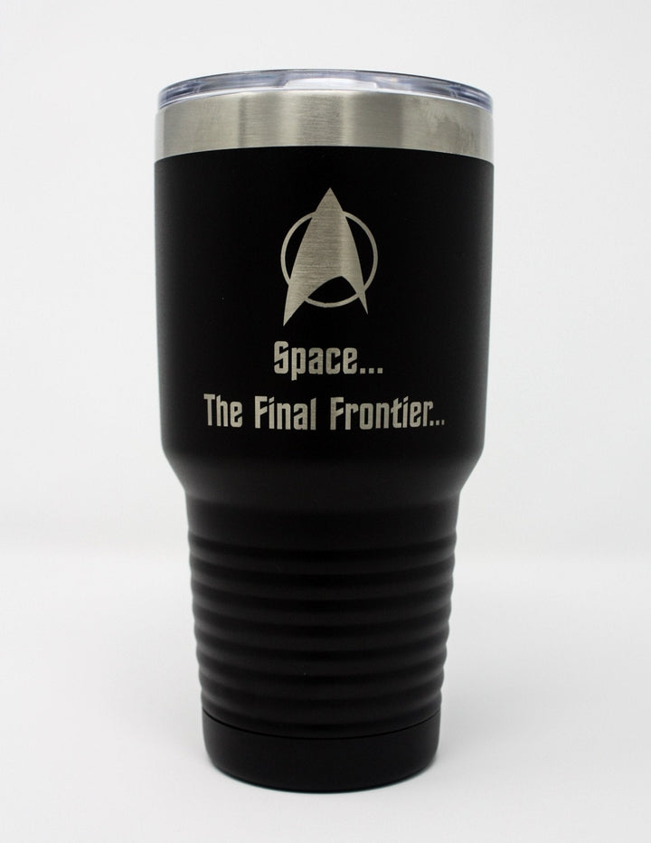 Star Trek Quote Laser Engraved 30oz Stainless Steel Vacuum Insulated Tumbler - Mahannah&